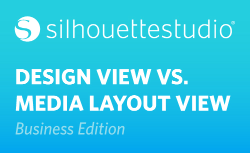 Featured Image for Design View vs. Media Layout View (Business Edition) (#113065)