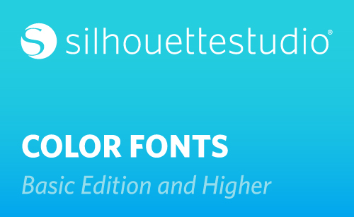 Featured Image for Silhouette Studio® 4.2 Color Fonts – Basic Edition (#121738)