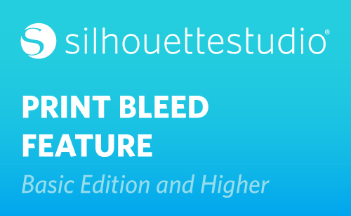 Featured Image for Silhouette Studio® 4.2 – Print Bleed (#121748)