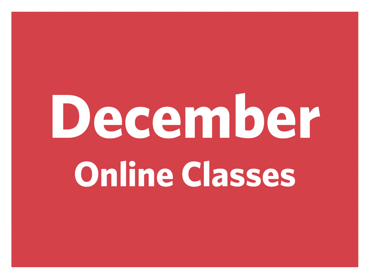 Featured Image for December Online Classes (#129952)