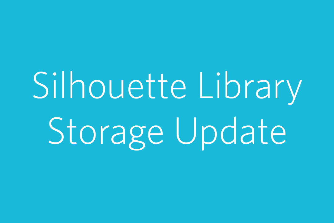 Featured Image for Silhouette Library Storage Update (#131231)
